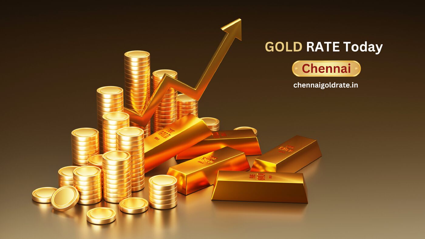 CHENNAI GOLD RATE | சென்னை தங்கம் விலை Today Chennai Gold Rate